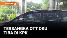 8 Tersangka OTT Oku Tiba di Gedung KPK!