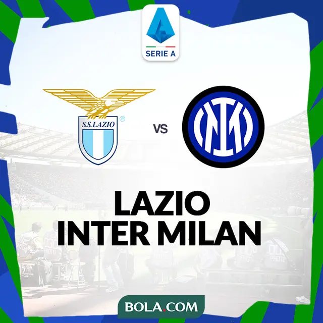 Liga Italia - Lazio Vs Inter Milan