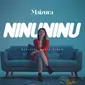 Single baru dari Maizura berjudul Nina Ninu. (sumber: Youtube/Musica Studios)