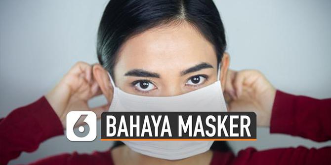 VIDEO: Bahaya Gunakan Masker Terlalu Lama