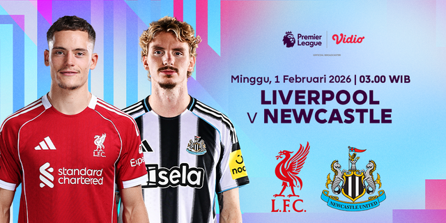Live Streaming Liga Inggris 2025/26: Liverpool vs Newcastle, Tayang di Vidio
