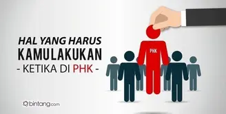 Hal yang Harus Dilakukan Ketika di PHK