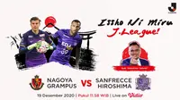 Saksikan pertandingan Nagoya Grampus vs Sanfrecce Hiroshima di Vidio.com.