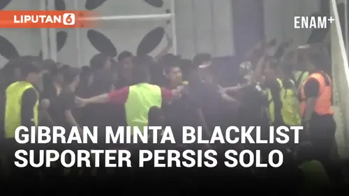 VIDEO: Gibran Rakabuming Minta Blacklist Suporter Persis Solo yang Rusuh