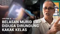 Belasan Murid SMP Diduga Dirundung Kakak Kelas