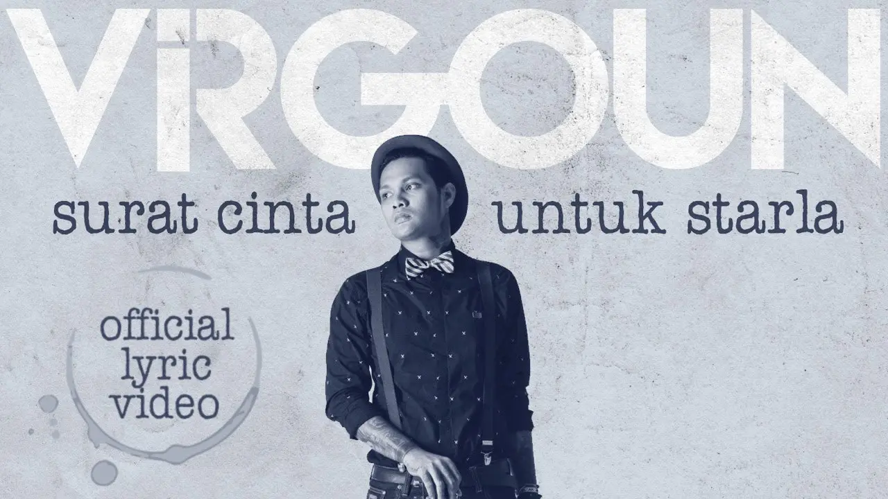 [Bintang] Virgoun, Surat Cinta untuk Starla 