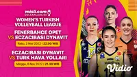 Link Live Streaming Liga Voli Turki Putri 2022/23 di Vidio 2 dan 6 November : Fenerbahce Opet vs Eczacibasi Dynavit