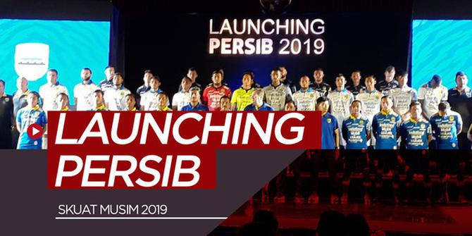 VIDEO: Launching Tim Persib untuk Musim 2019