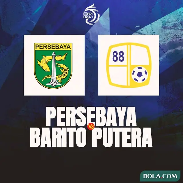 Liga 1 - Persebaya Surabaya Vs Barito Putera