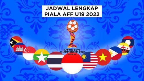 MOTION GRAFIS: Jadwal Lengkap Piala AFF U-19 2022, Timnas Indonesia Lawan Vietnam di Laga Pembuka