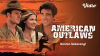 Nonton American Outlaws (Dok.Vidio)