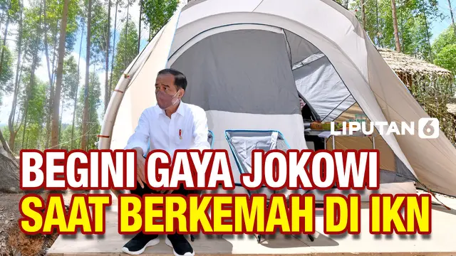 Gaya Jokowi Kemah di Titik 0 IKN