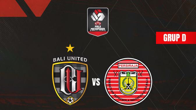 Prediksi Grup D Piala Menpora Bali United Vs Persiraja Bak Duel David Lawan Goliath Indonesia Bola Com