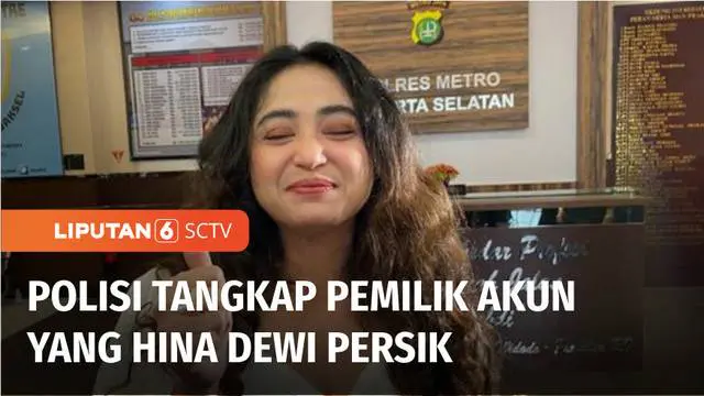 Polisi menangkap pemilik akun yang diduga melakukan penghinaan atau pencemaran nama baik, terhadap artis penyanyi Dewi Persik. Pemilik akun diamankan di rumahnya di wilayah Labuhan Batu, Sumatera Utara.