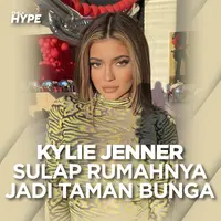 Hari Ayah, Kylie Jenner Sulap Rumahnya Jadi Taman Bunga untuk Travis Scott
