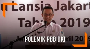 Polemik tentang perbuhan peraturan PBB DKI Jakarta yang dikeluarkan Gubernur Anies menuai pro dan kontra. Anies akhirnya angkat bicara tentang isu PBB di DKI.