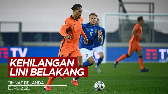 Berita Video Tanpa Virgil van Dijk dan Jasper Cillessen di Euro 2020 (2021), Belanda Khawatirkan Lini Belakang