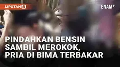 Seorang pria di Bima, NTB terbakar akibat kelalaiannya. Pria penjaga kios itu tersambar api saat memindahkan bensin dari jerigen ke botol untuk dijual. Diketahui, ia melakukannya sembari merokok pada Selasa (2/7/2024).