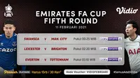 Pertandingan lengkap Piala FA dapat disaksikan melalui platform streaming Vidio. (Dok. Vidio)