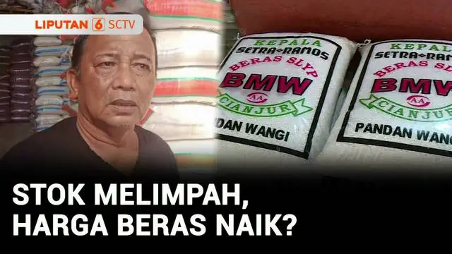 VIDEO: Stok Melimpah, Harga Beras Premium Naik Jadi Rp14.000 per Kg