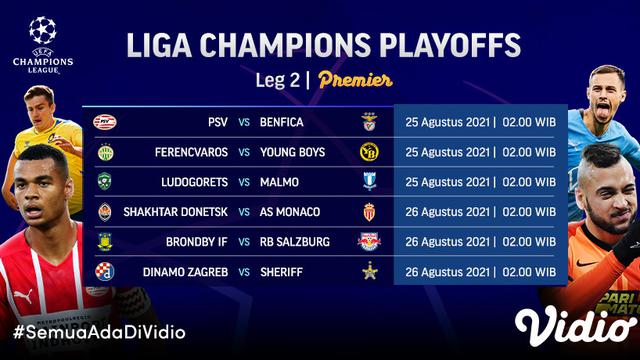 Jadwal dan Live Streaming Liga Champions Leg Kedua Babak Play Off di Vidio, 26 Agustus 2021