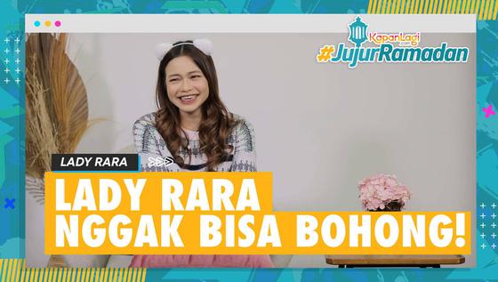 Lady Rara Nggak Bisa Bohong, Ungkap Cerita Curi Mangga Saat Bulan Puasa