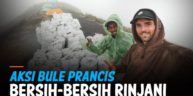 VIDEO: Aksi Turis Prancis Bersihkan 1,6 Ton Sampah Dalam 3 Hari di Gunung Rinjani