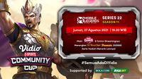 Link Live Streaming Vidio Community Cup Season 11 Mobile Legends Series 22, Jumat 27 Agustus 2021. (Sumber : dok. vidio.com)