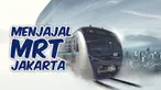 Siapa yang udah tidak sabar mencoba MRT Jakarta? Nah kita ajak kamu untuk berkenalan sekaligus menjajal Ratangga, alias MRT Jakarta. Yuk!