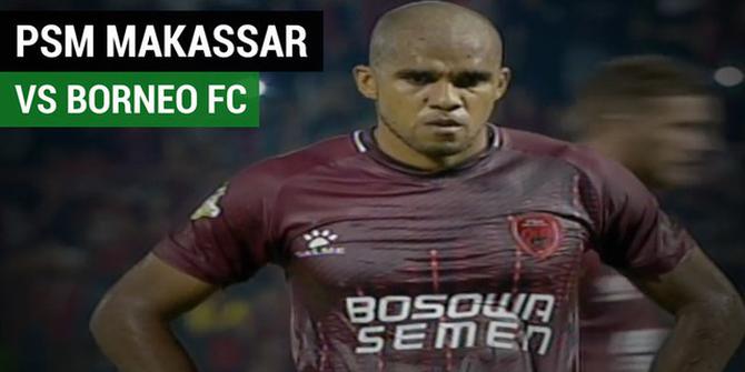 VIDEO: PSM Makassar Menang atas Borneo FC dengan Penalti Reinaldo Costa