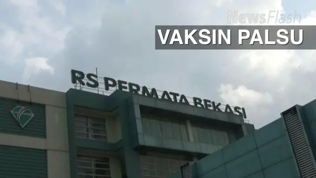 NEWS FLASH: Sepi Akibat Vaksin Palsu, RS Permata Bekasi Bakal Gugat Kemenkes