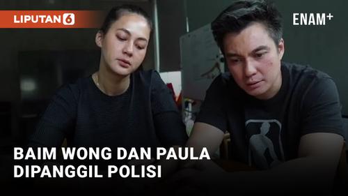 VIDEO: Baim Wong dan Paula Verhoeven akan Jalani Pemeriksaan Terkait Prank KDRT