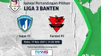 Jadwal dan Live Streaming Liga 3 Banten Rabu 17 November 2021 : Jagat FC Vs Farmel FC di Vidio