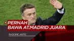 Berita Video Radomir Antic Pernah Bawa Atletico Madrid Juara La Liga Kalahkan Barcelona dan Real Madrid