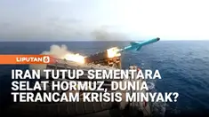Iran menutup sementara Selat Hormuz saat latihan militer, memicu kekhawatiran global karena jalur ini dilalui sekitar 20 persen pasokan minyak dunia. Langkah ini berpotensi meningkatkan ketegangan geopolitik dan memengaruhi harga energi global.