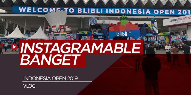 VIDEO: Indonesia Open 2019 Manjakan Penonton dengan Berbagai Fasilitas dan Spot Instagramable