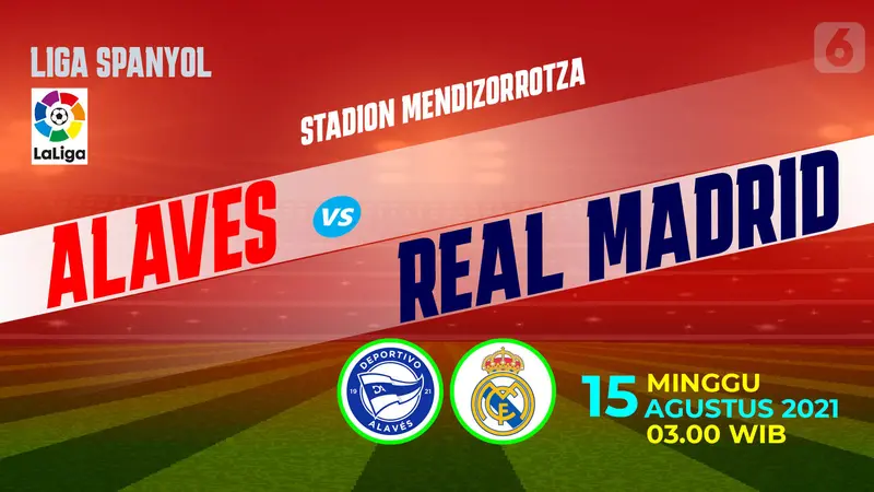 Prediksi alaves vs madrid