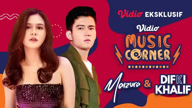 Vidio Music Corner bersama Maizura dan Difki Khalif
