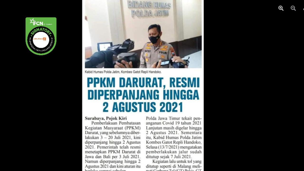Cek Fakta Liputan6.com menelusuri klaim PPKM Darurat Jatim diperpanjang hingga 2 Agustus 2021
