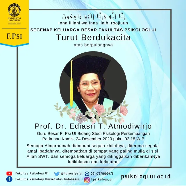 Guru besar Fakultas Psikologi Universitas Indonesia (UI) Prof.Dr. Ediasri T. Atmodiwijo