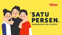 Satu Persen - Indonesian Life School merupakan media edukasi yang menyuguhkan konten bertema pengembangan diri hingga kesehatan mental. (Dok. Vidio)
