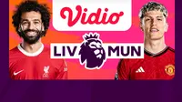 Jadwal dan Live Streaming Liverpool vs Manchester United di Vidio
