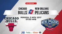 Saksikan Live Streaming Bulls Vs Pelicans di Bola.com
