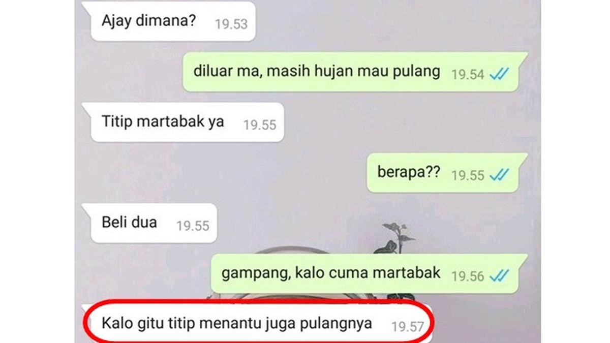 5 Chat Ibu Minta Menantu ke Anak Ini Bikin Geleng Kepala - Hot Liputan6.com