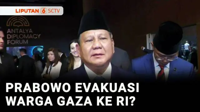 VIDEO: Prabowo Mau Evakuasi Warga Gaza ke Indonesia, Minta Masukan Pemimpin Timur Tengah