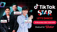 Program TikTok Star merupakan kolaborasi antara Vidio dan TikTok Indonesia. (Dok. Vidio)