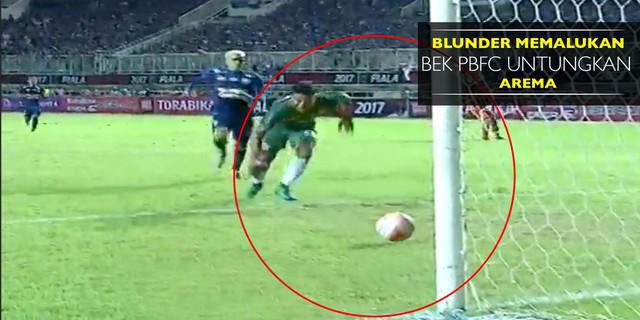 Gol Bunuh Diri Memalukan Bek PBFC Untungkan Arema