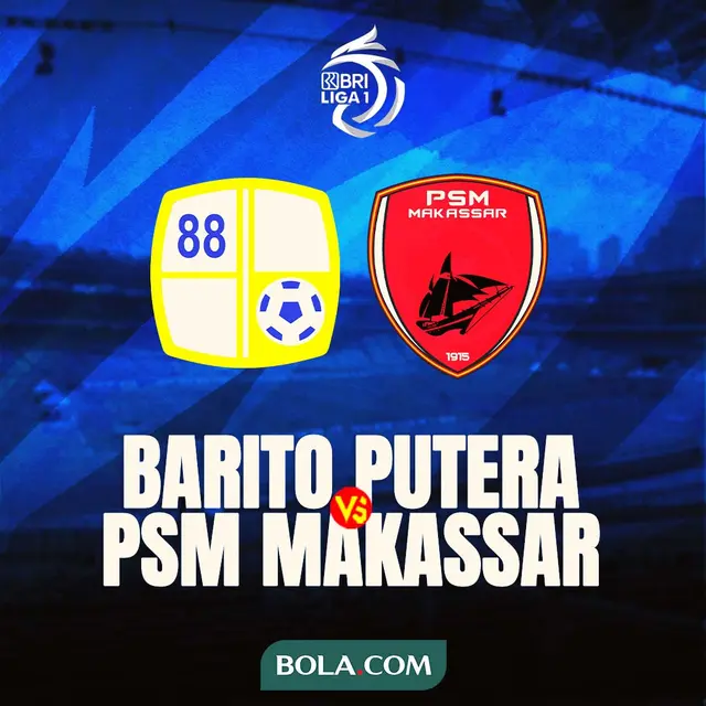BRI Liga 1 - Barito Putera Vs PSM Makassar