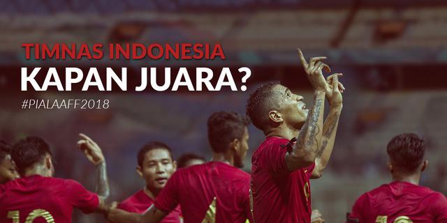 Video Terpopuler 2018: Timnas Indonesia Kapan Juara?