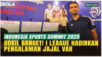 I League Hadirkan Pengalaman Mencoba VAR Bersama Thoriq Alkatiri di Indonesia Sports Summit 2025!